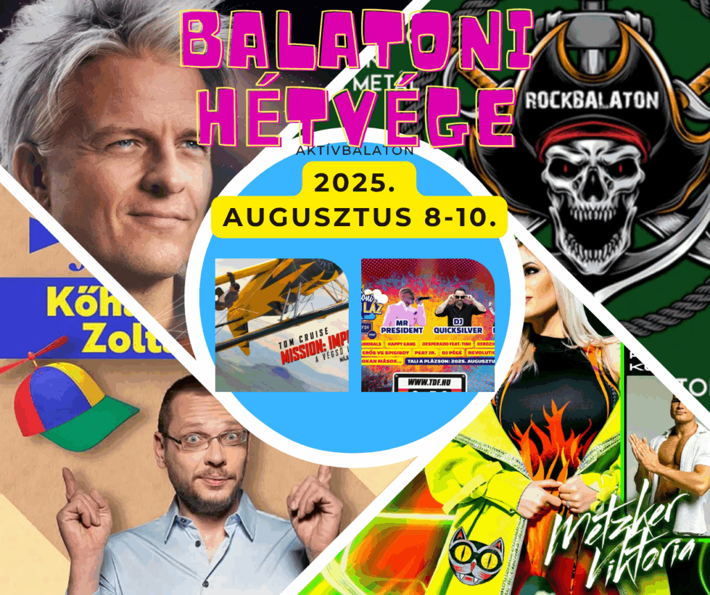 Balatoni hétvége 2025. augusztus 8–10. – A legjobb programok a part mentén