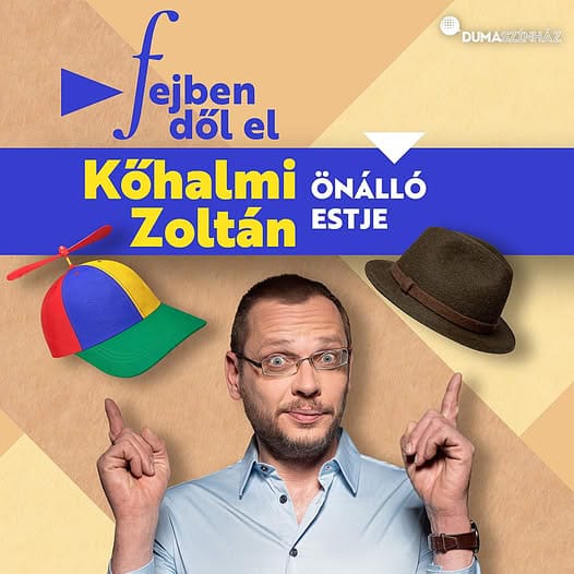 Kőhalmi Zopltán Balatonlelle Dumaszínház