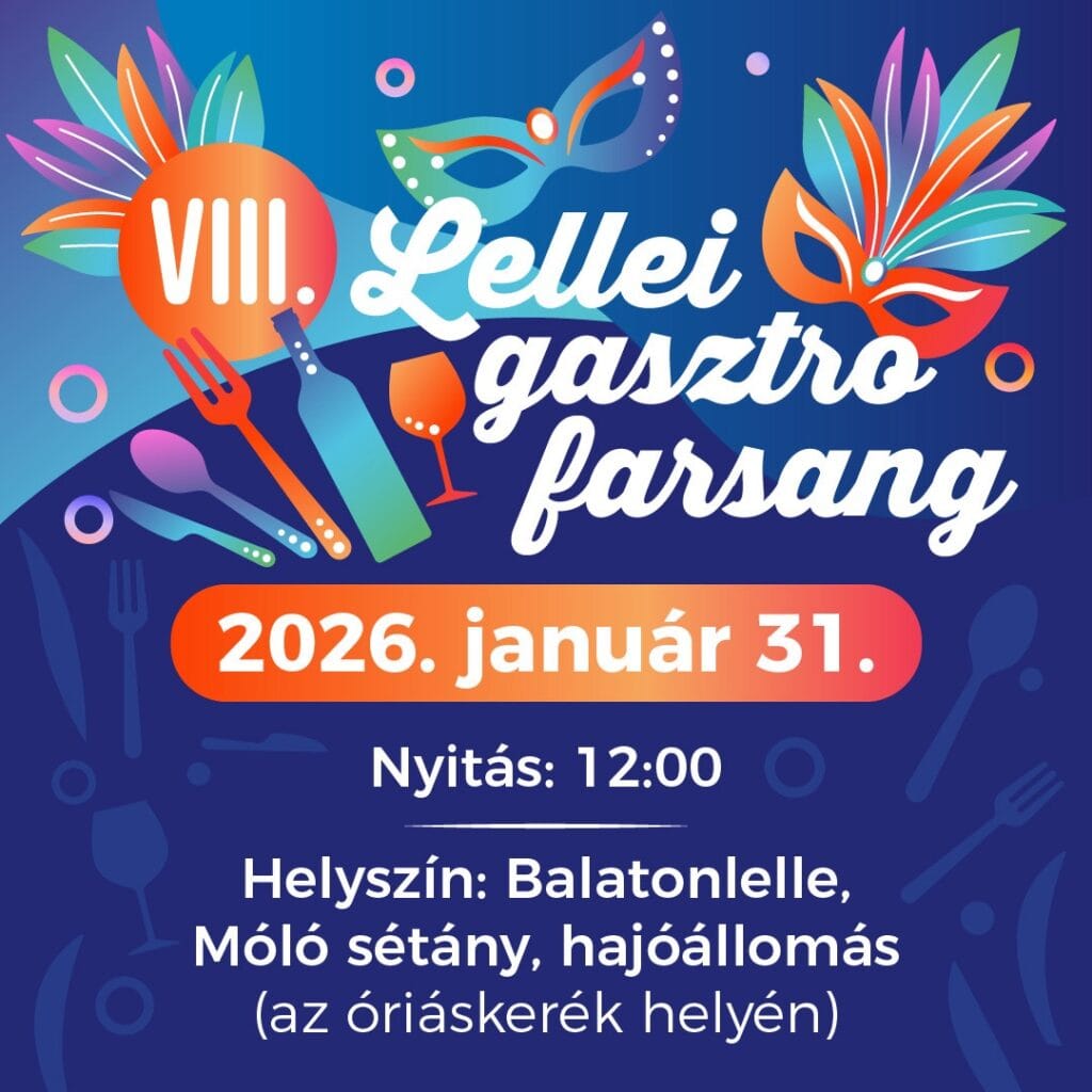 VIII. Lellei Gasztro Farsang 2026