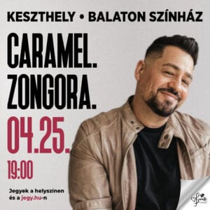 Caramel.Zongora – Keszthely