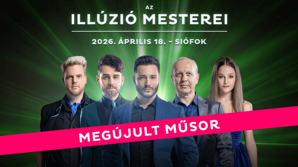 Az Illúzió Mesterei – Siófok