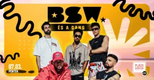 BSW és a Gang – Siófok Plázs