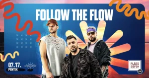 FOLLOW THE FLOW – Siófokm Plázs