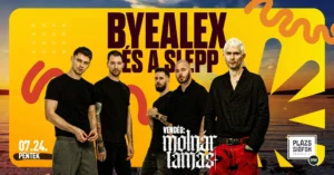 ByeAlex és a Slepp, vendég: Molnár Tamás – Siófok Plázs