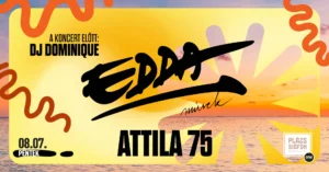 EDDA / Attila 75 – Plázs Siófok