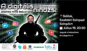 Aranyosi Péter önálló estje | A digitális nindzsa – Siófok