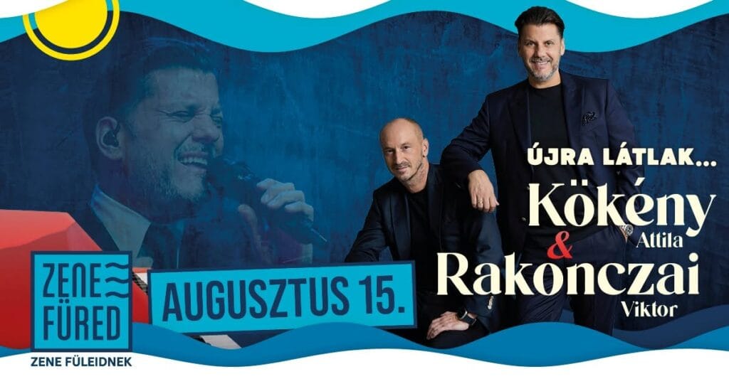 Kökény Attila és Rakonczai Viktor koncertje a Balaton partján