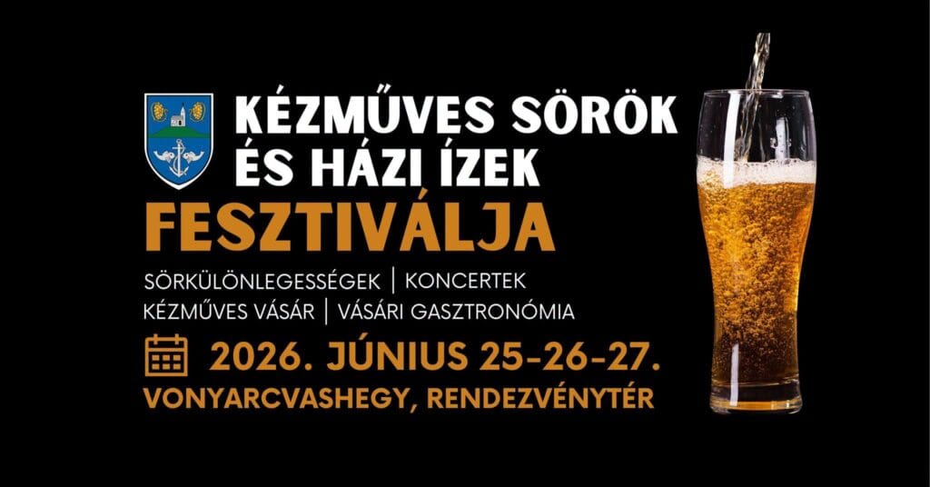 Kézműves Sörök és Házi Ízek Fesztiválja - Vonyarcvashegy